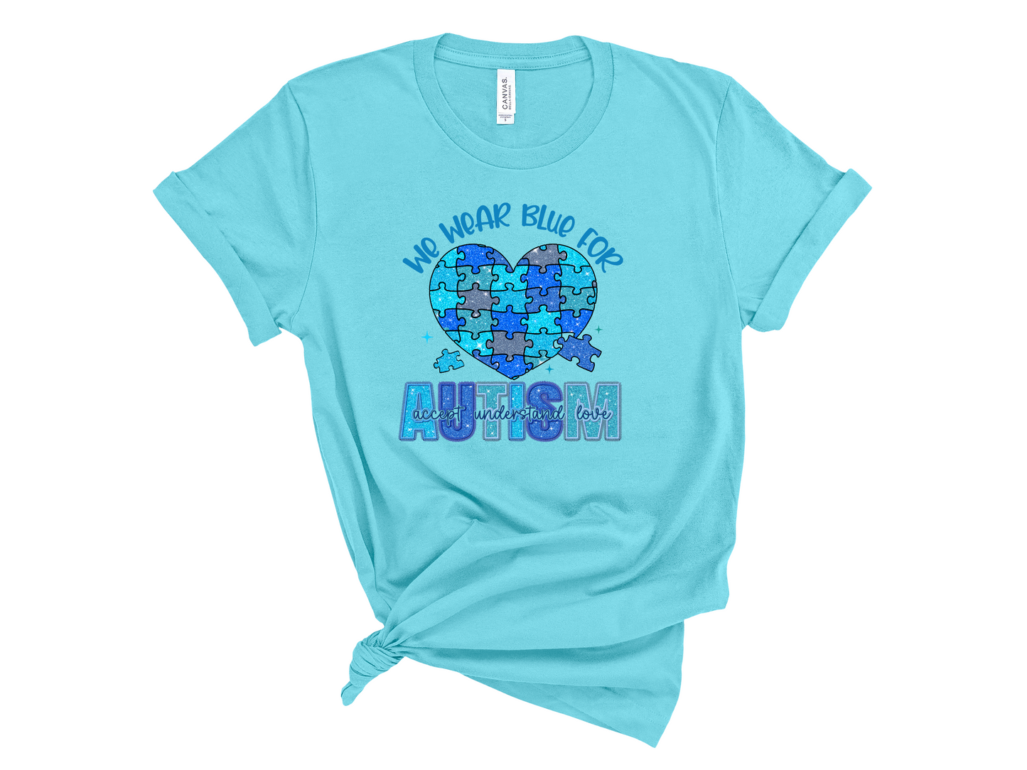 We Wear Blue For Autism Awareness