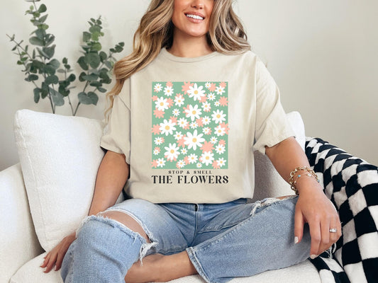 Stop & Smell The Flowers