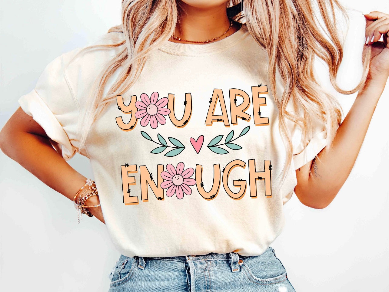 You are Enough