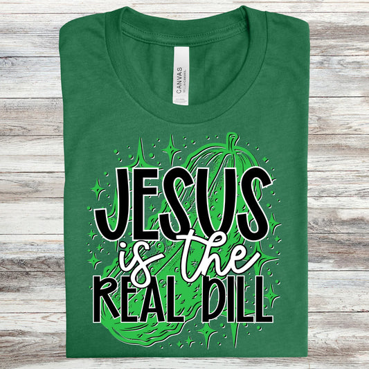 Jesus is the Real Dill